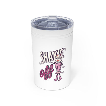 Shakie --- Shakie Off, Stainless Steel Tumbler